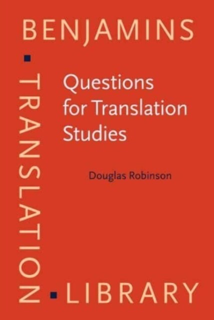 Questions for Translation Studies (Hardcover)