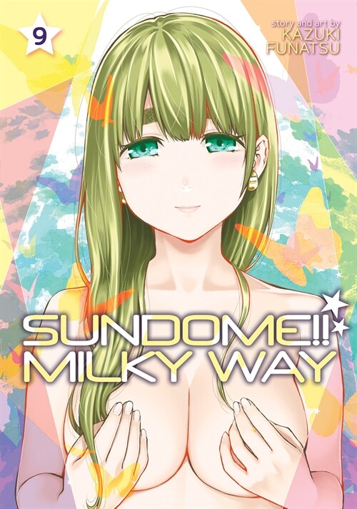 Sundome!! Milky Way Vol. 9 (Paperback)