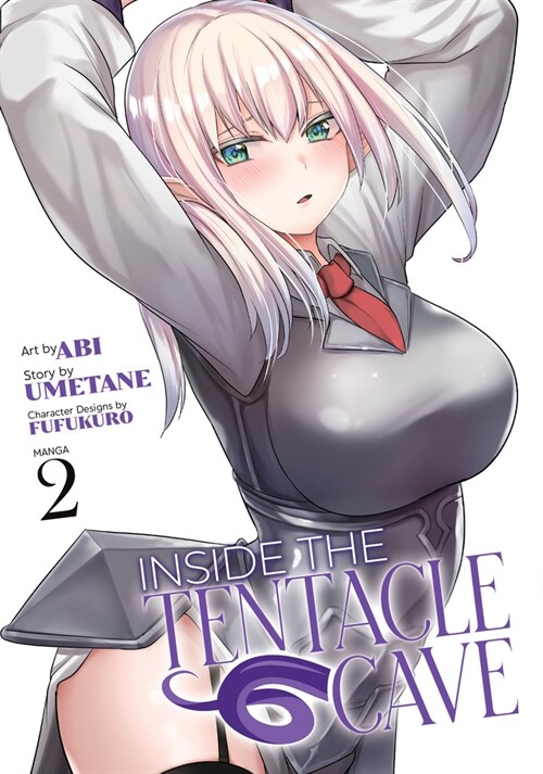 Inside the Tentacle Cave (Manga) Vol. 2 (Paperback)