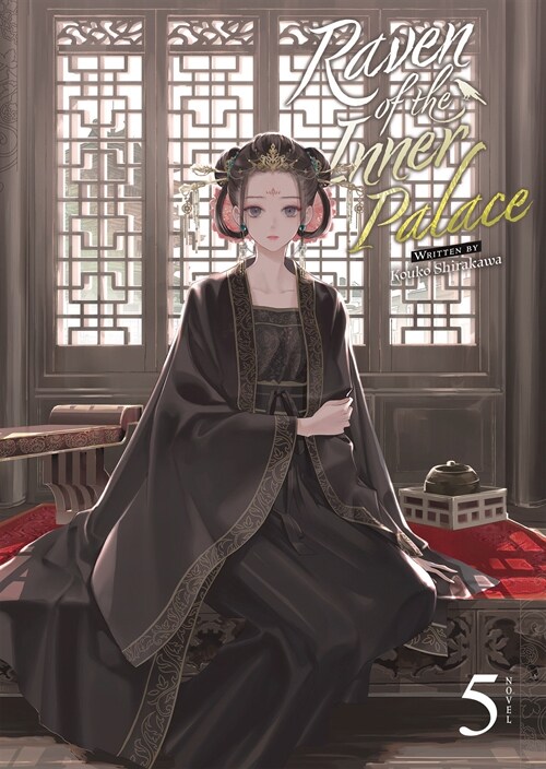 Raven of the Inner Palace (Light Novel) Vol. 5 (Paperback)