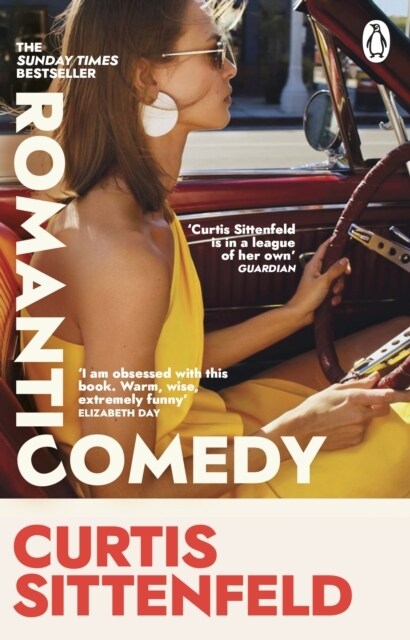 Romantic Comedy : The bestselling Reese Witherspoon Book Club Pick by the author of RODHAM and AMERICAN WIFE (Paperback)
