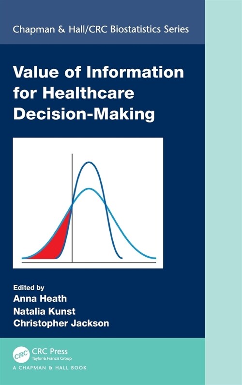 Value of Information for Healthcare Decision-Making (Hardcover)