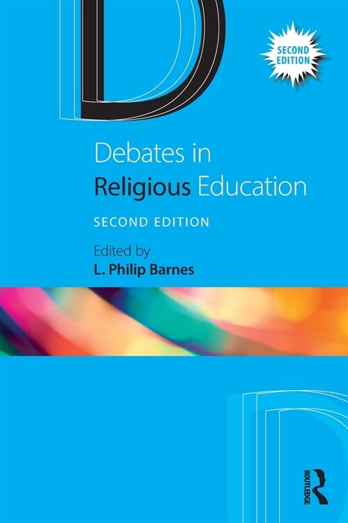 Debates in Religious Education (Paperback, 2 ed)