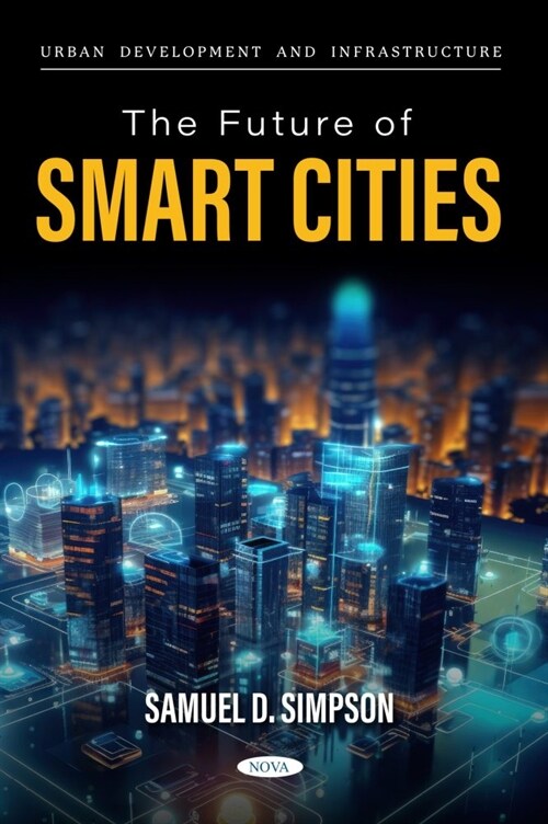 The Future of Smart Cities (Hardcover)