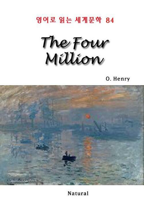 The Four Million - 영어로 읽는 세계문학 84