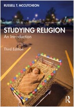 Studying Religion : An Introduction (Paperback, 3 ed)