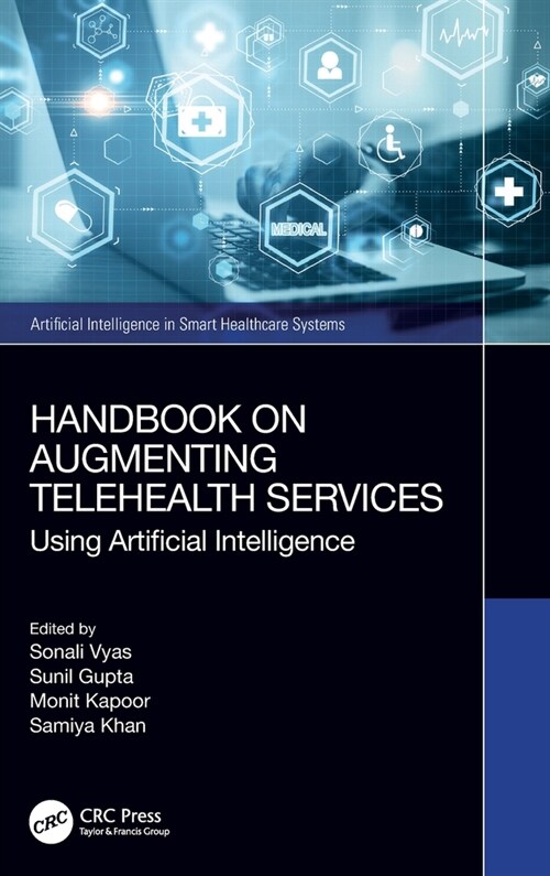 Handbook on Augmenting Telehealth Services : Using Artificial Intelligence (Hardcover)