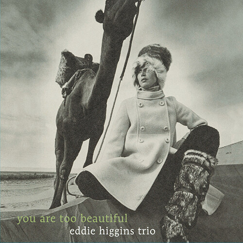 [수입] Eddie Higgins Trio - You Are Too Beautiful (180g LP, Limited Edition)