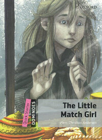 Dominoes: Quick Starter: The Little Match Girl (Paperback)