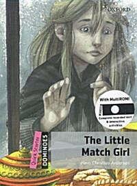 Dominoes: Quick Starter: The Little Match Girl (Paperback + CD)