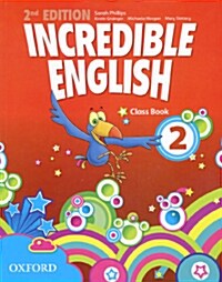 [중고] Incredible English 2 : Student Book (Paperback, 2 Revised edition)