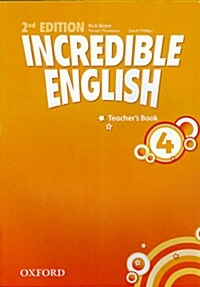 Incredible English: 4: Teachers Book (Paperback, 2 Revised edition)