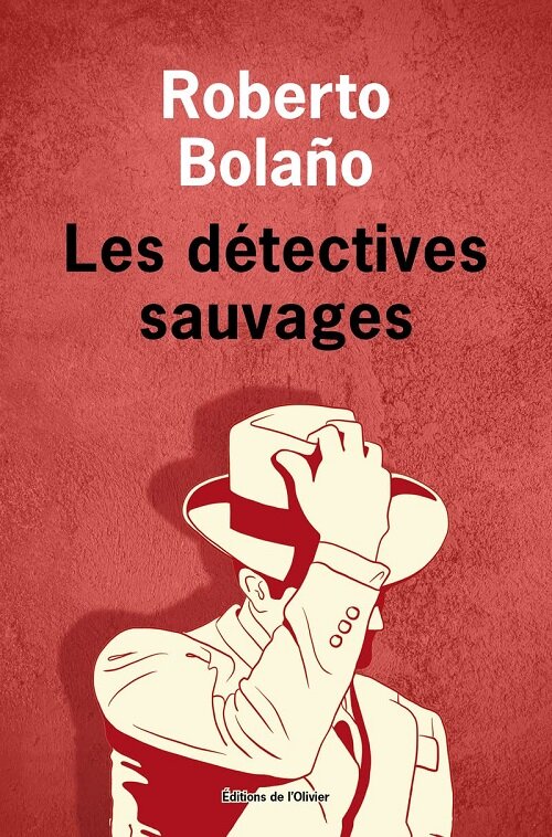 Les Detectives sauvages: uvres completes V (Paperback)