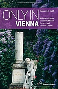 Only in Vienna (Paperback)