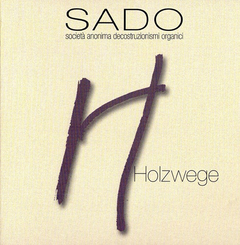 [수입] SADO - Holzwege