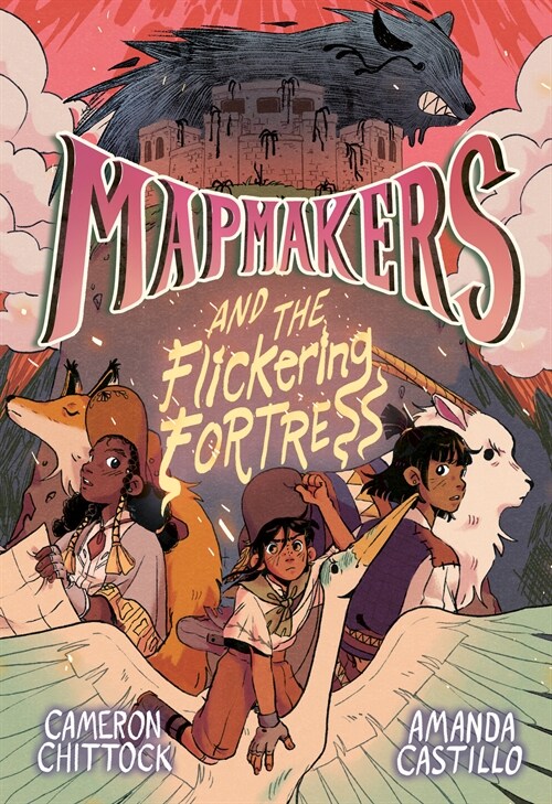 Mapmakers and the Flickering Fortress: (A Graphic Novel) (Library Binding)