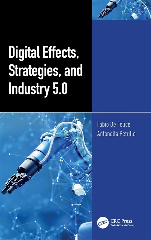 Digital Effects, Strategies, and Industry 5.0 (Hardcover, 1)