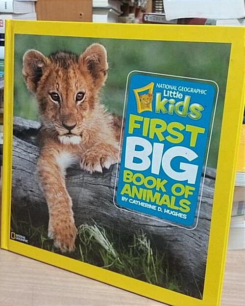 [중고] National Geographic Little Kids First Big Book of Animals (Hardcover)