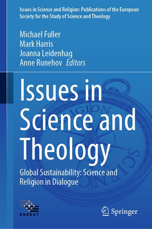 Issues in Science and Theology: Global Sustainability: Science and Religion in Dialogue (Hardcover, 2023)