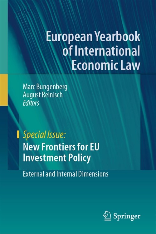 New Frontiers for Eu Investment Policy: External and Internal Dimensions (Hardcover, 2023)