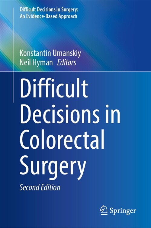 Difficult Decisions in Colorectal Surgery (Hardcover, 2, 2023)
