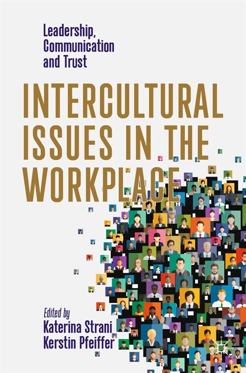 Intercultural Issues in the Workplace: Leadership, Communication and Trust (Paperback, 2023)