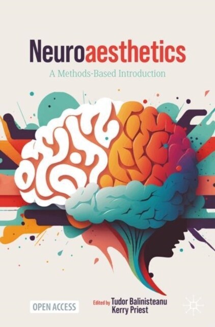 Neuroaesthetics: A Methods-Based Introduction (Hardcover, 2024)