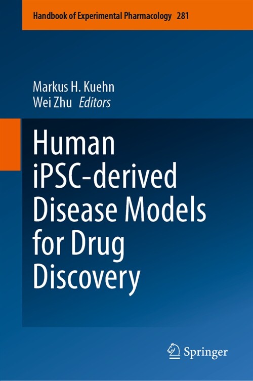 Human Ipsc-Derived Disease Models for Drug Discovery (Hardcover, 2023)