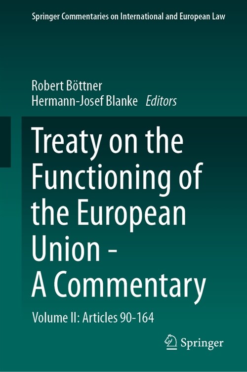 Treaty on the Functioning of the European Union - A Commentary: Volume II: Articles 90-164 (Hardcover, 2024)
