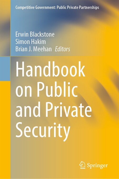 Handbook on Public and Private Security (Hardcover, 2023)