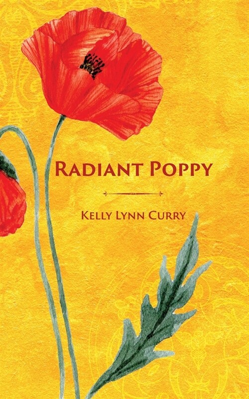 Radiant Poppy (Paperback)