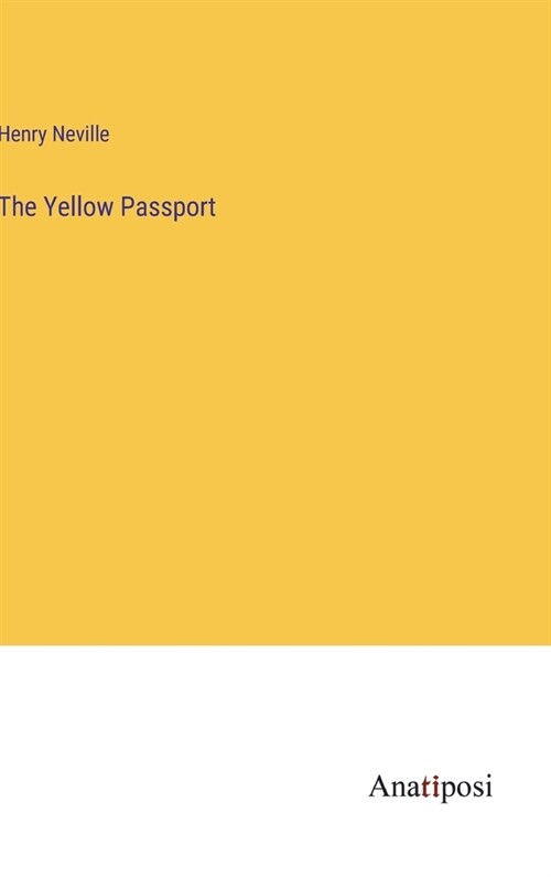 The Yellow Passport (Hardcover)