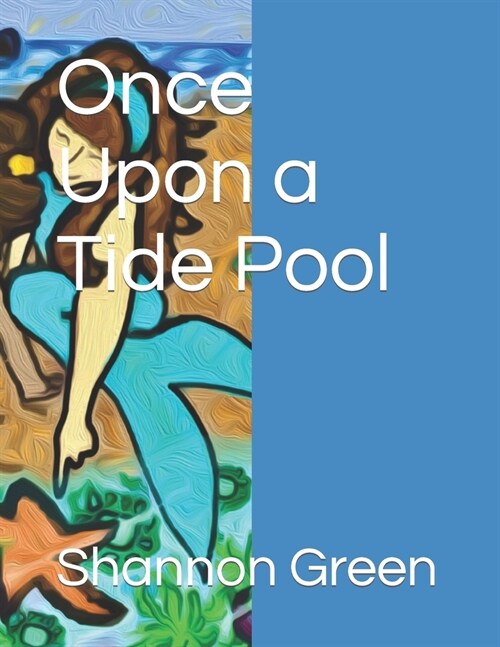 Once Upon a Tide Pool (Paperback)