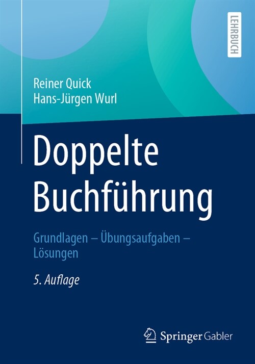 Doppelte Buchf?rung: Grundlagen - ?ungsaufgaben - L?ungen (Paperback, 5, 5., Uberarb., E)