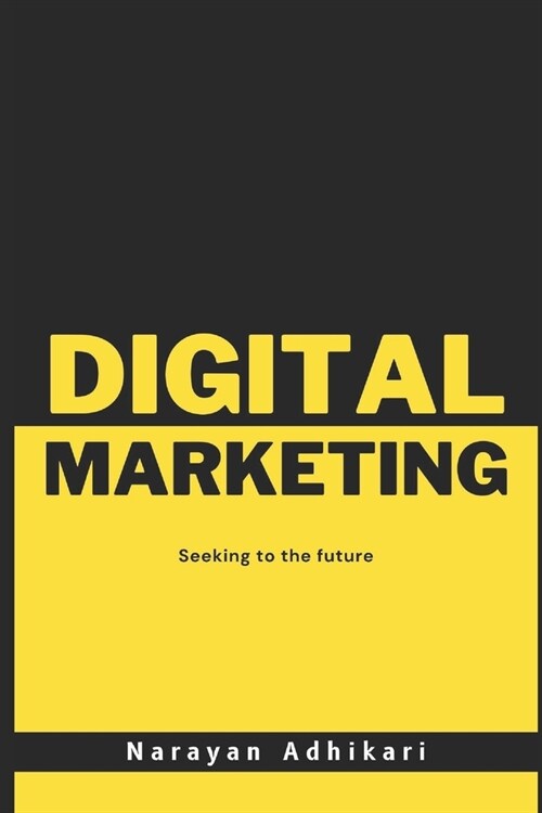 Digital Marketing Demystified: Essential Strategies for Online Success (Paperback)