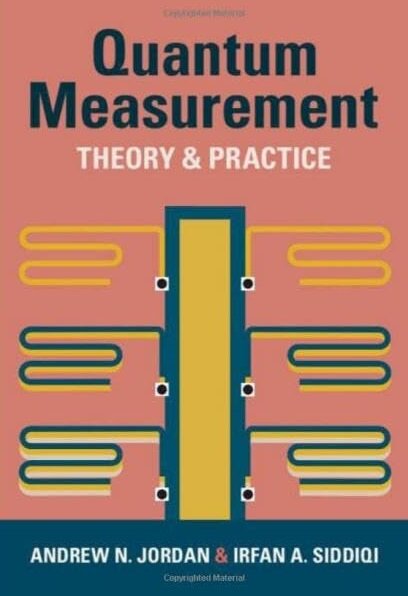 Quantum Measurement : Theory and Practice (Hardcover)