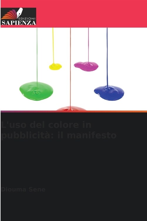 Luso del colore in pubblicit? il manifesto (Paperback)