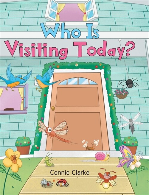 Who Is Visiting Today? (Hardcover)