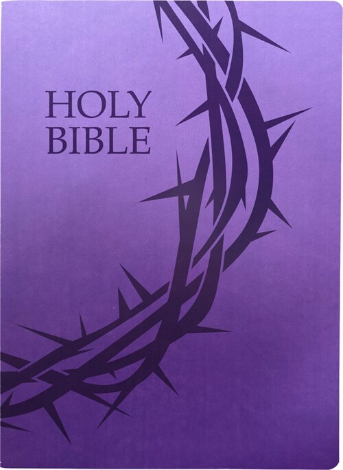 Kjver Holy Bible, Crown of Thorns Design, Large Print, Royal Purple Ultrasoft: (King James Version Easy Read, Red Letter) (Imitation Leather)