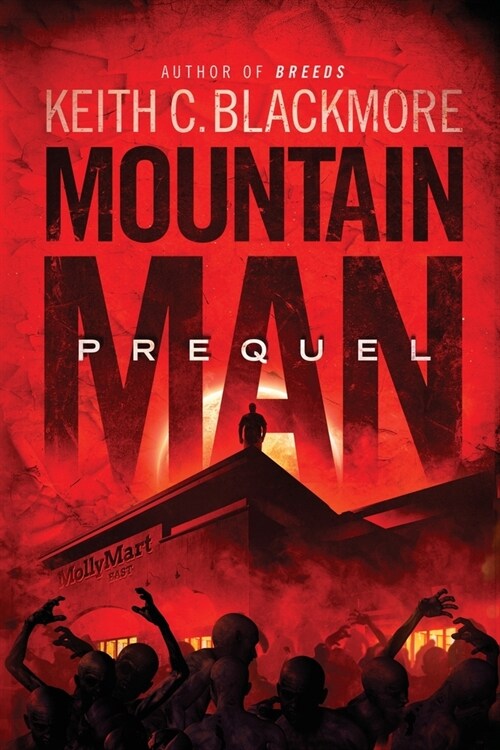 Mountain Man Prequel (Paperback)