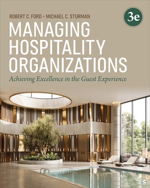 Managing Hospitality Organizations: Achieving Excellence in the Guest Experience (Paperback, 3)