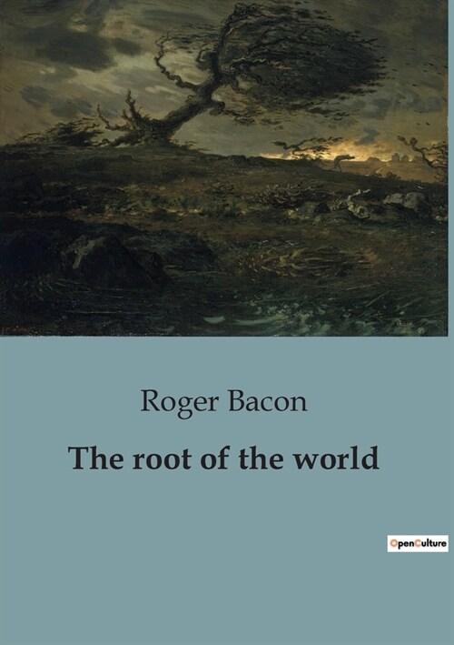 The root of the world (Paperback)