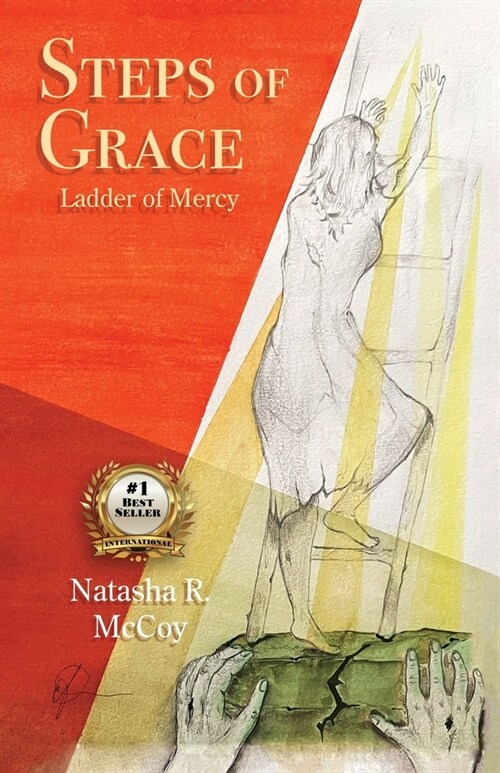 Steps of Grace, Ladder of Mercy (Paperback)
