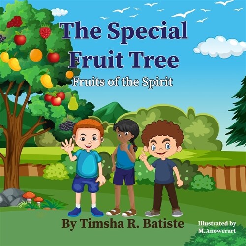 The Special Fruit Tree: Fruits of the Spirit (Paperback)