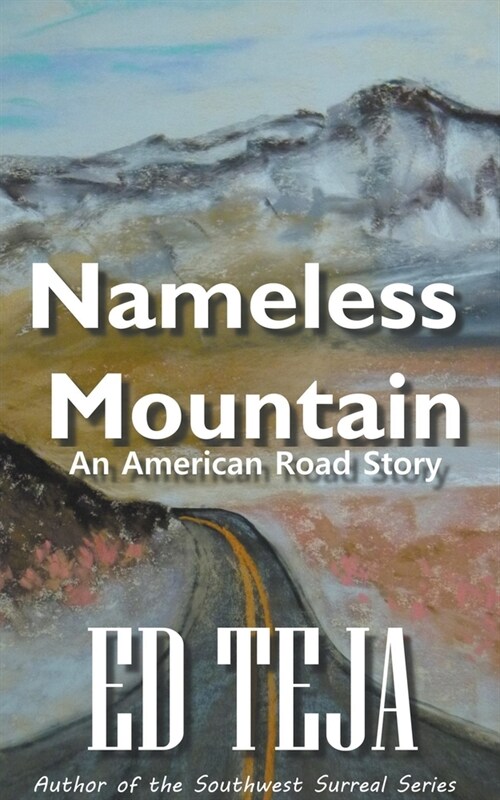 Nameless Mountain (Paperback)