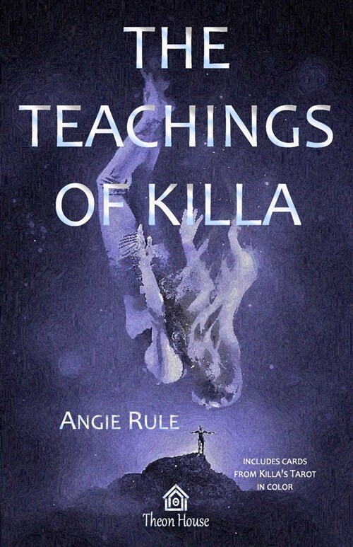 The Teachings of Killa (Paperback)