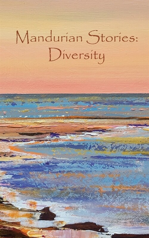 Mandurian Stories: Diversity (Paperback)