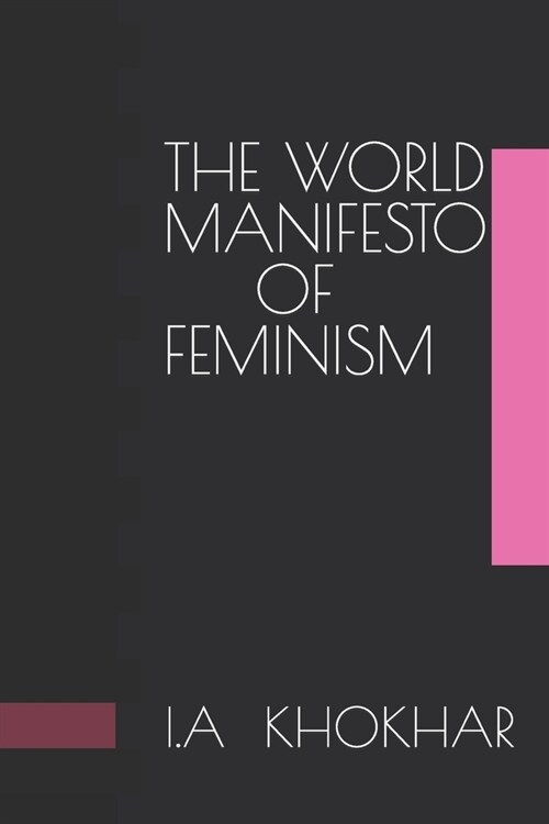 The World Manifesto of Feminism (Paperback)