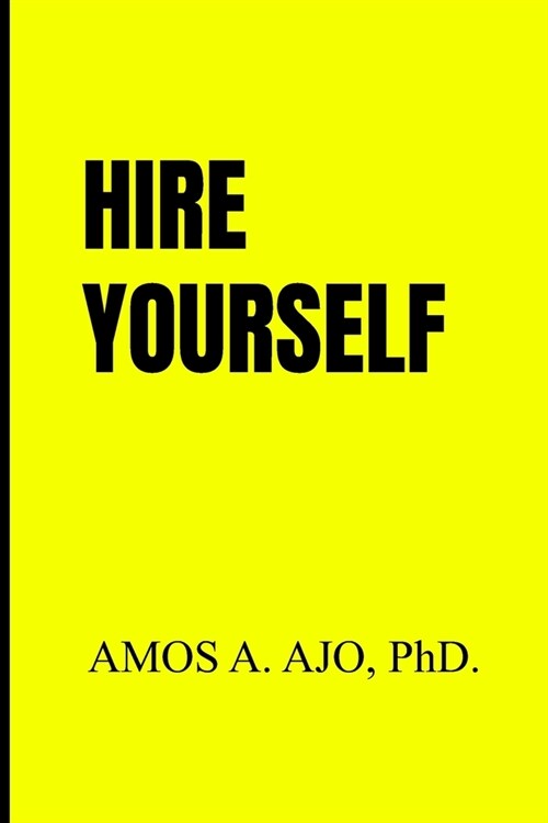 Hire Yourself (Paperback)