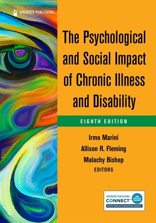 The Psychological and Social Impact of Chronic Illness and Disability (Paperback)